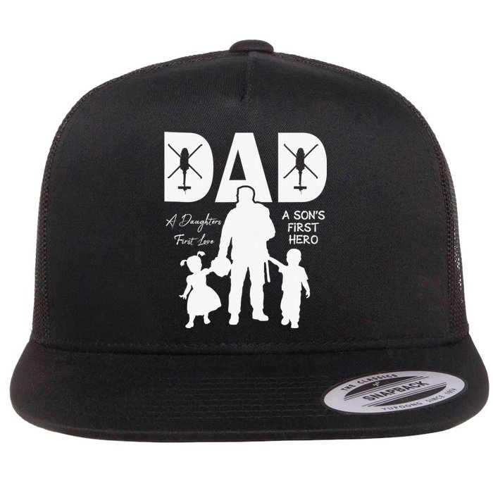 Dad A Sons First Hero A Daughters First Love Flat Bill Trucker Hat