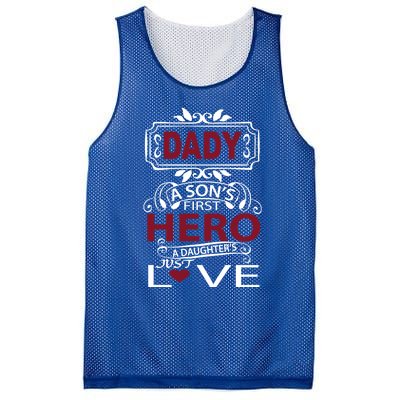 Daddy A SonS First Hero A DaughterS Just Love Funny Gift Mesh Reversible Basketball Jersey Tank