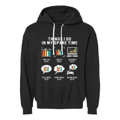 Data Analyst Statistic Scientist Funny Data Engineer Nerd Garment-Dyed Fleece Hoodie