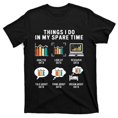 Data Analyst Statistic Scientist Funny Data Engineer Nerd T-Shirt