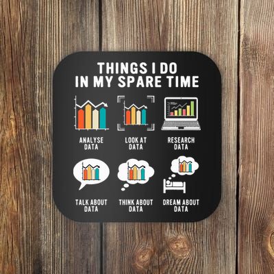 Data Analyst Statistic Scientist Funny Data Engineer Nerd Coaster