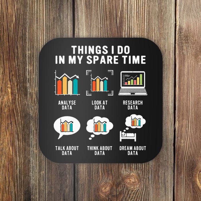 Data Analyst Statistic Scientist Funny Data Engineer Nerd Coaster