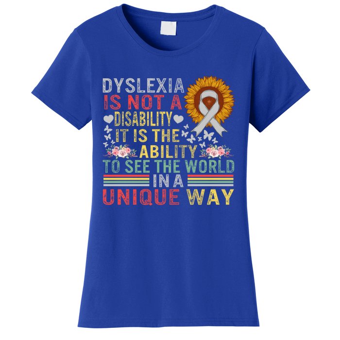 Dyslexia Awareness See World Unique Not Disability Sunflower Gift Women's T-Shirt