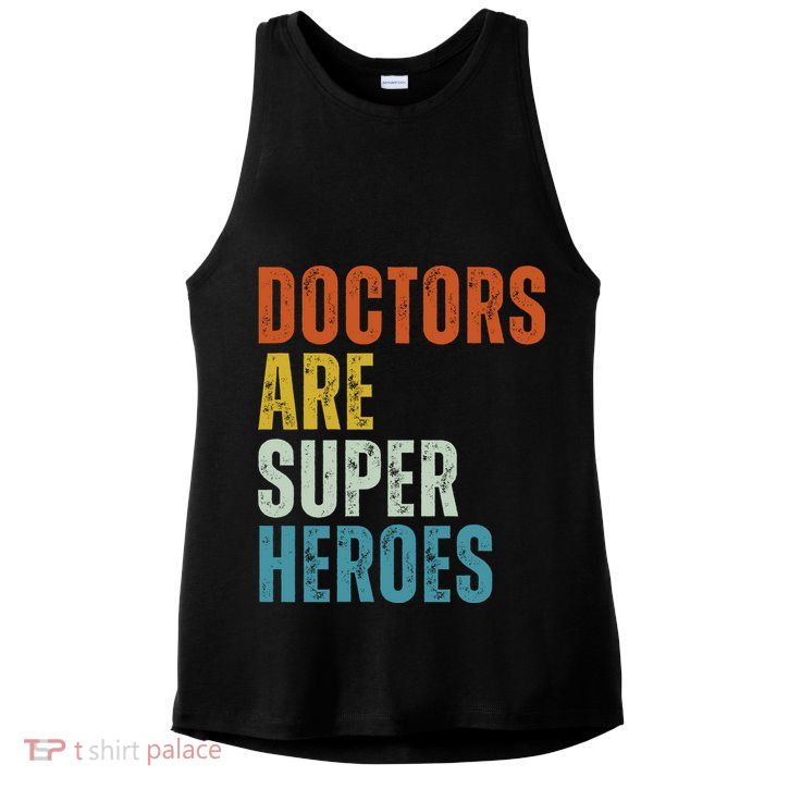Doctors Are Super Heroes Ladies PosiCharge Tri-Blend Wicking Tank