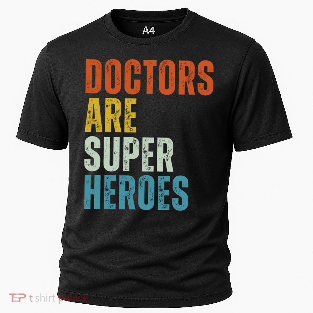 Doctors Are Super Heroes Performance Shirt