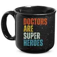 Doctors Are Super Heroes 15oz Campfire Ceramic Mug