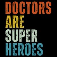 Doctors Are Super Heroes Drawstring Bag