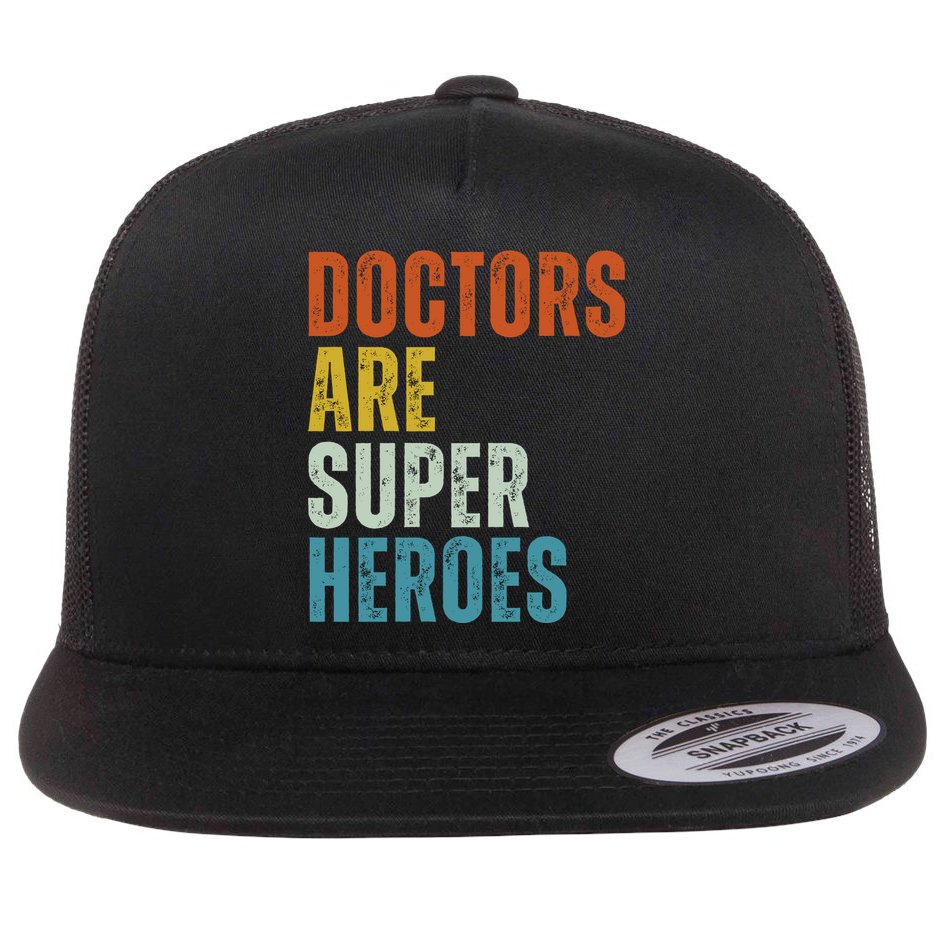 Doctors Are Super Heroes Flat Bill Trucker Hat