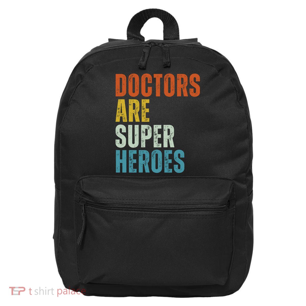 Doctors Are Super Heroes 16 in Basic Backpack