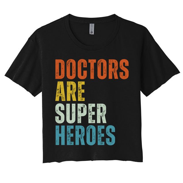 Doctors Are Super Heroes Crop Top