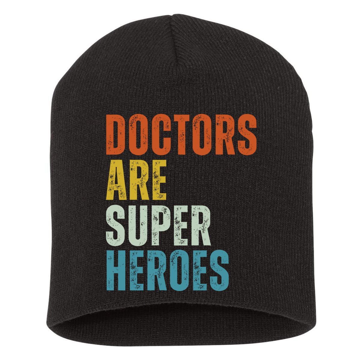 Doctors Are Super Heroes Short Acrylic Beanie