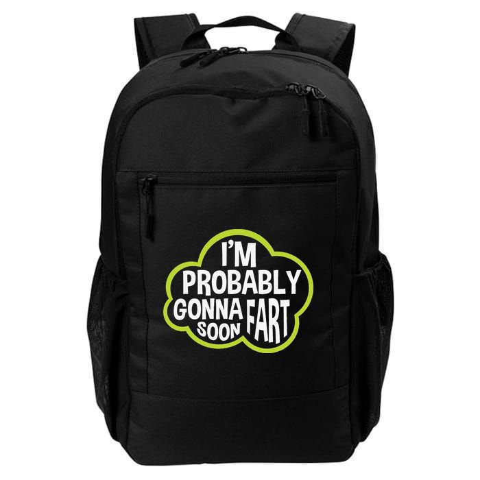 Don't Approach Sarcasm I'm Probably Gonna Fart Soon Funny Backpack