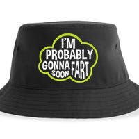 Don't Approach Sarcasm I'm Probably Gonna Fart Soon Funny Sustainable Bucket Hat