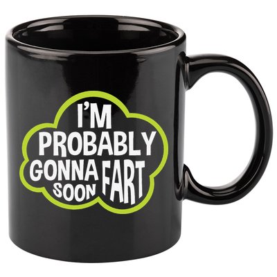 Don't Approach Sarcasm I'm Probably Gonna Fart Soon Funny 11oz C Handle Ceramic Mug