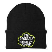 Don't Approach Sarcasm I'm Probably Gonna Fart Soon Funny Beanie