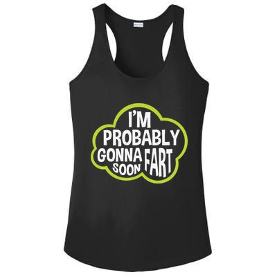 Don't Approach Sarcasm I'm Probably Gonna Fart Soon Funny Ladies PosiCharge Competitor Racerback Tank