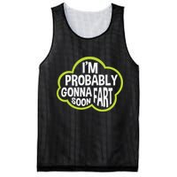 Don't Approach Sarcasm I'm Probably Gonna Fart Soon Funny Mesh Reversible Basketball Jersey Tank