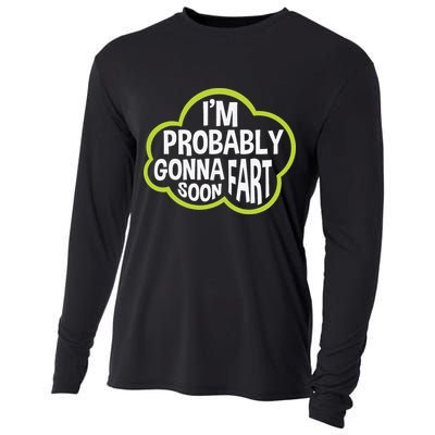 Don't Approach Sarcasm I'm Probably Gonna Fart Soon Funny Cooling Performance Long Sleeve Crew