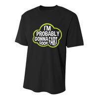 Don't Approach Sarcasm I'm Probably Gonna Fart Soon Funny Youth Performance Sprint T-Shirt