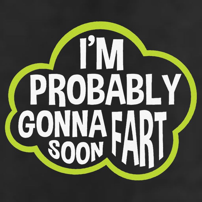 Don't Approach Sarcasm I'm Probably Gonna Fart Soon Funny 25L Jumbo Tote