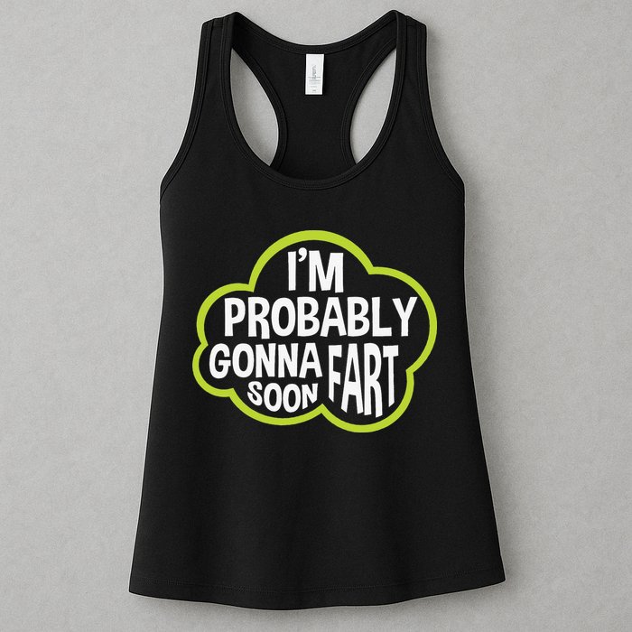 Don't Approach Sarcasm I'm Probably Gonna Fart Soon Funny Womens Tank Top