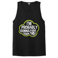 Don't Approach Sarcasm I'm Probably Gonna Fart Soon Funny PosiCharge Competitor Tank