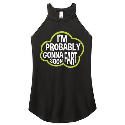 Don't Approach Sarcasm I'm Probably Gonna Fart Soon Funny Women's Perfect Tri Rocker Tank