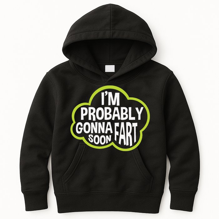 Don't Approach Sarcasm I'm Probably Gonna Fart Soon Funny Kids Hoodie