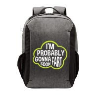 Don't Approach Sarcasm I'm Probably Gonna Fart Soon Funny Vector Backpack