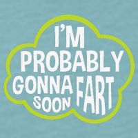 Don't Approach Sarcasm I'm Probably Gonna Fart Soon Funny Sueded Cloud Jersey T-Shirt