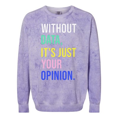 Data Analyst Statistics Statistician Funny Data Engineer Colorblast Crewneck Sweatshirt