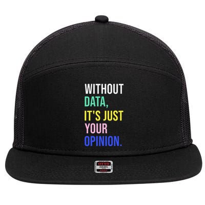 Data Analyst Statistics Statistician Funny Data Engineer 7 Panel Mesh Trucker Snapback Hat