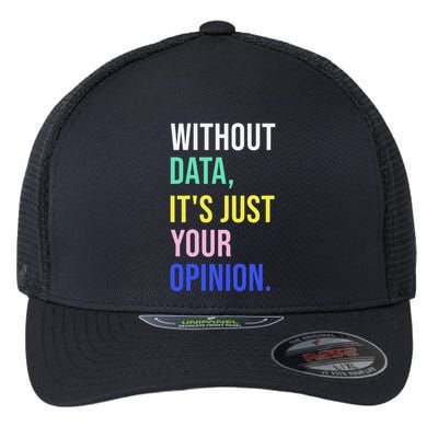 Data Analyst Statistics Statistician Funny Data Engineer Flexfit Unipanel Trucker Cap