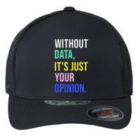 Data Analyst Statistics Statistician Funny Data Engineer Flexfit Unipanel Trucker Cap