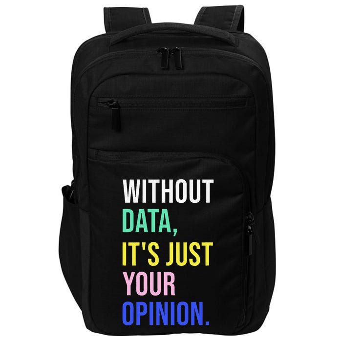 Data Analyst Statistics Statistician Funny Data Engineer Impact Tech Backpack