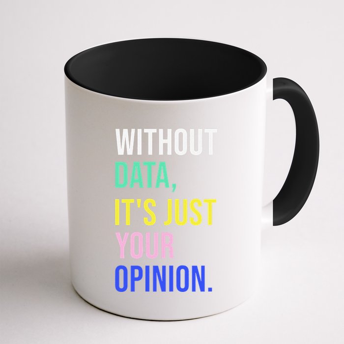 Data Analyst Statistics Statistician Funny Data Engineer Coffee Mug
