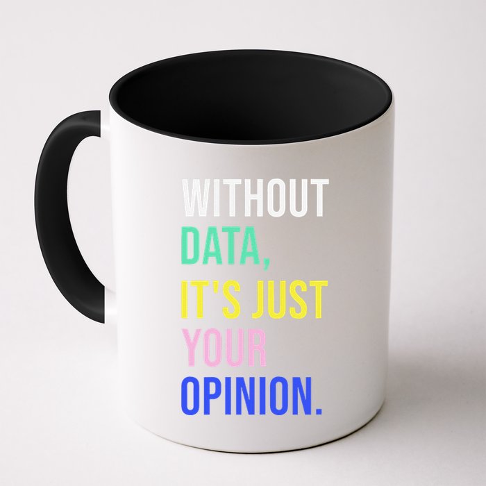 Data Analyst Statistics Statistician Funny Data Engineer Coffee Mug