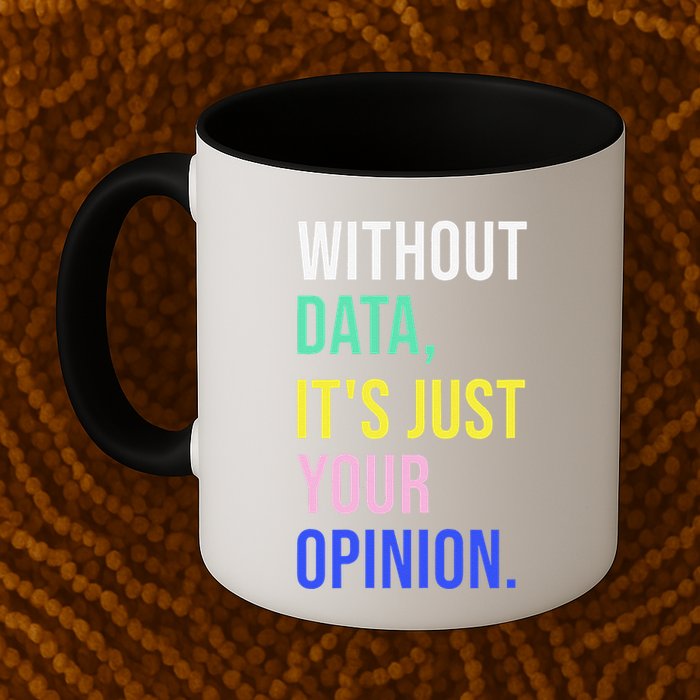 Data Analyst Statistics Statistician Funny Data Engineer Coffee Mug