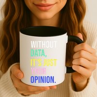 Data Analyst Statistics Statistician Funny Data Engineer Coffee Mug