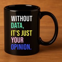 Data Analyst Statistics Statistician Funny Data Engineer 11oz C Handle Ceramic Mug