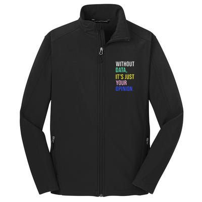 Data Analyst Statistics Statistician Funny Data Engineer Core Soft Shell Jacket