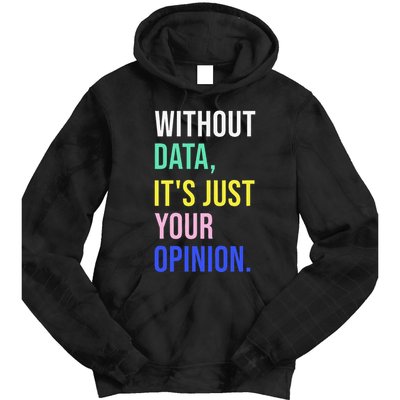 Data Analyst Statistics Statistician Funny Data Engineer Tie Dye Hoodie