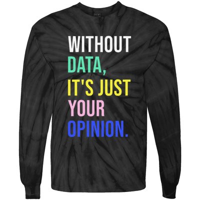 Data Analyst Statistics Statistician Funny Data Engineer Tie-Dye Long Sleeve Shirt