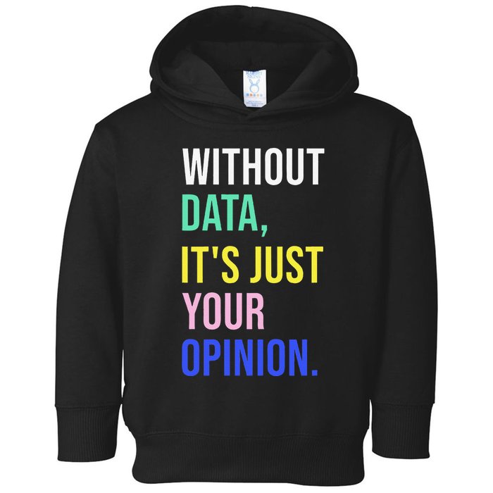 Data Analyst Statistics Statistician Funny Data Engineer Toddler Hoodie