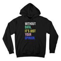 Data Analyst Statistics Statistician Funny Data Engineer Tall Hoodie