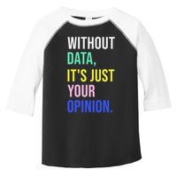 Data Analyst Statistics Statistician Funny Data Engineer Toddler Fine Jersey T-Shirt