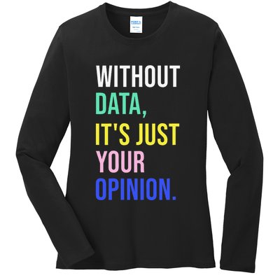 Data Analyst Statistics Statistician Funny Data Engineer Ladies Long Sleeve Shirt