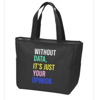 Data Analyst Statistics Statistician Funny Data Engineer Zip Tote Bag