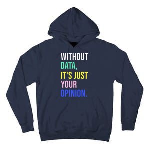 Data Analyst Statistics Statistician Funny Data Engineer Tall Hoodie