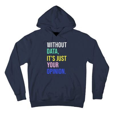 Data Analyst Statistics Statistician Funny Data Engineer Tall Hoodie